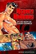 Heroes with Hardons: The Big Book of Class Comics