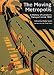 The
Moving
Metropolis:
A
History
of
London's
Transport
Since
1800