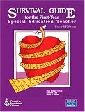 Survival Guide for the First-Year Special Education Teacher