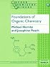 Foundations of Organic Chemistry (Oxford Chemistry Primers, No 9)
