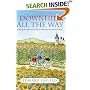 Downhill All the Way: Cycling Through France from La Manche to the Mediterranean