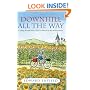 Downhill All the Way: Cycling Through France from La Manche to the Mediterranean