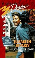 Lucy And The Loner  (Man Of The Month/ The Family Mccormick) (Silhouette Desires)