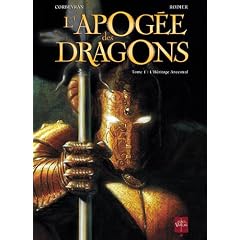 L'apog�e des dragons, Tome 1 : L'h�ritage ancestral