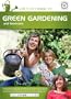 THE LIVING SERIES: Green Gardening and Lawn Care