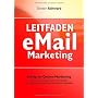 Leitfaden E-Mail Marketing und Newsletter-Gestaltu&hellip von Torsten Schwarz