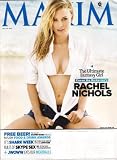 Maxim Magazine August 2011, Conan the Barbarian's Rachel Nichols, Rules of Skype Sex, Dilshad Vadsaria, Maryeve Dufault,Jeremy Piven, Ken Block, Sharks Attack Humans, The Money Making Secrets of Highly Successful Scumbags...more.