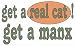   - get a real cat! Get a manx T-Shirt for Adult Large