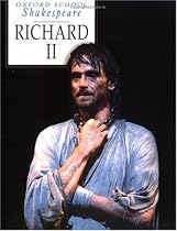Oxford School Shakespeare: Richard II