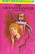 The Crooked Banister (Nancy Drew Mystery Stories, No 48)