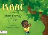 Isaac and the Bah Family Tree
