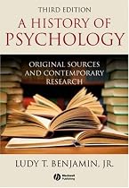 History of Psychology: Original Sources and Contemporary Research