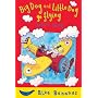 Big Dog and Little Dog Go Flying (Blue Bananas)