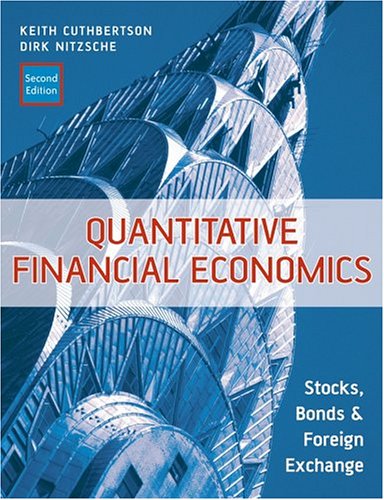 quantitative financial economics stocks bonds and foreign exchange