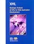 XML : Strategic Analysis of XML for Web Application Development