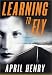 Search : Learning to Fly: A Thriller