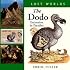 The Dodo: Extinction in Paradise