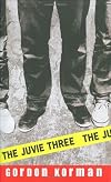 The Juvie Three
