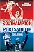 Seventeen Miles from Paradise: Southampton v Portsmouth - The Sequel