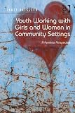 Youth working with girls and women in community settings : a feminist perspective