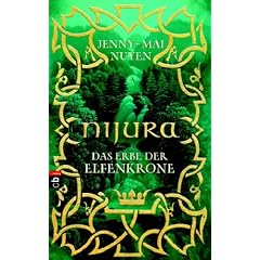 Nijura - Das Erbe der Elfenkrone (Gebundene Ausgabe)