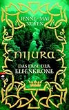 Nijura - Das Erbe der Elfenkrone
