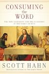 Consuming the Word: The New Testament...