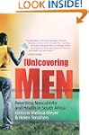 (Un)covering Men: Rewriting Masculini...