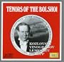 Tenors Of The Bolshoi