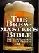 The Brewmasters Bible