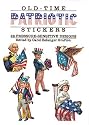 Old-Time Patriotic Stickers: 28 Pressure-Sensitive Designs (Pocket-Size Sticker Collections)