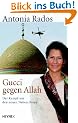 Gucci gegen Allah. Der Kampf um den neuen Nahen Osten