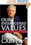 Our Endangered Values: America's Moral Crisis