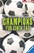 Champions für einen Tag