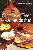 Revue Edisud  / Cuisine et fêtes traditionnelles des Alpes du Sud