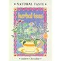 Natural Taste Herbal Teas: A Guide for Home Use
