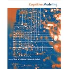 Click here to buy Cognitive Modeling (Bradford Books) by  Thad A. Polk and Colleen M. Seifert.