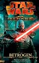 Star Wars The Old Republic: Betrogen