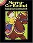 Merry-Go-Round Stained Glass Coloring Book (Dover Stained Glass Coloring Book)