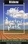 Oklahoma Off the Beaten Path: A Guide to Unique Places (Revised & Updated) Oklahoma Off the Beaten Path: A Guide to Unique Places (Revised & Updated)