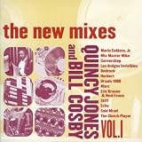 Revue Various Artists  / The New Mixes, Vol. 1: Quincy Jones and Bill Cosby