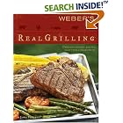 Weber's Real Grilling (Weber's) by Jamie Purviance and Tim Turner