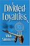 Divided Loyalties (Byte-Me Teen Read) Divided Loyalties (Byte-Me Teen Read)