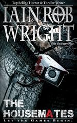 The Housemates: A Novel of Extreme Terror