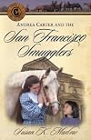 Andrea Carter and the San Francisco Smugglers (Andrea Carter Series #3)