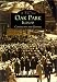 Books : Oak Park,  Illinois:   Continuity  and  Change  (IL) (Images of America)