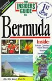 The Insiders' Guide to Bermuda--1st Edition