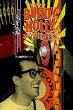 The Music of Buddy Holly and the Crickets: The Definitive Story