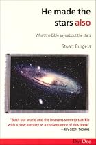 He Made the Stars Also: The Origin and Purpose of the Stars