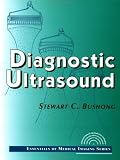 Diagnostic Ultrasound: Essentials of Medical Imaging Series